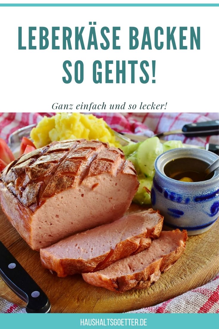 Leberkäse backen